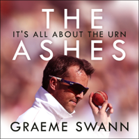 Graeme Swann - The Ashes: It's All About the Urn artwork
