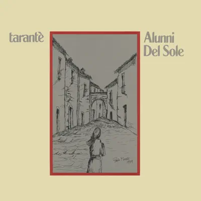 Tarantè - Alunni Del Sole