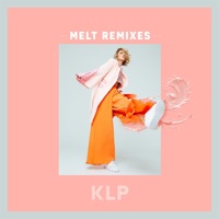 Melt (Remixes) - Single - KLP