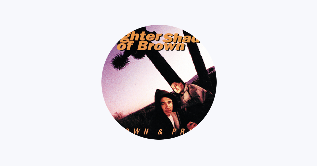 Lighter Shade of Brown - Apple Music