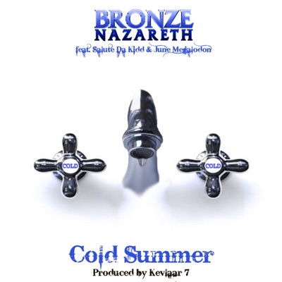 Cold Summer (feat. Salute Da Kidd & June Megalodon) - Single