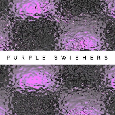 Purple Swishers - EP