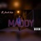 Maddy - B.Ankha lyrics