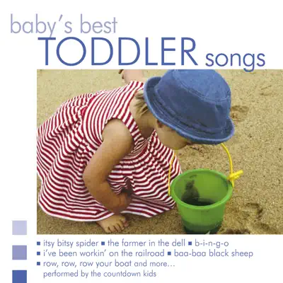 Baby's Best Toddler Songs - The Countdown Kids