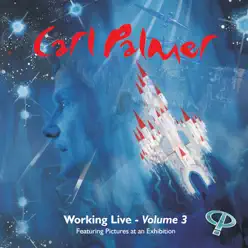 Working Live, Vol. 3 - Carl Palmer Working Live, Vol. 3 - Carl Palmer