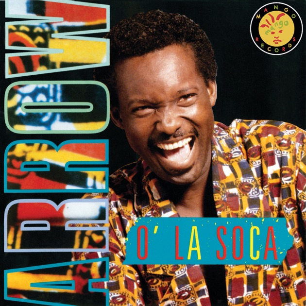Hot Soca Hot - Album by Arrow - Apple Music