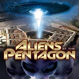 Aliens at the Pentagon (Original Recording)