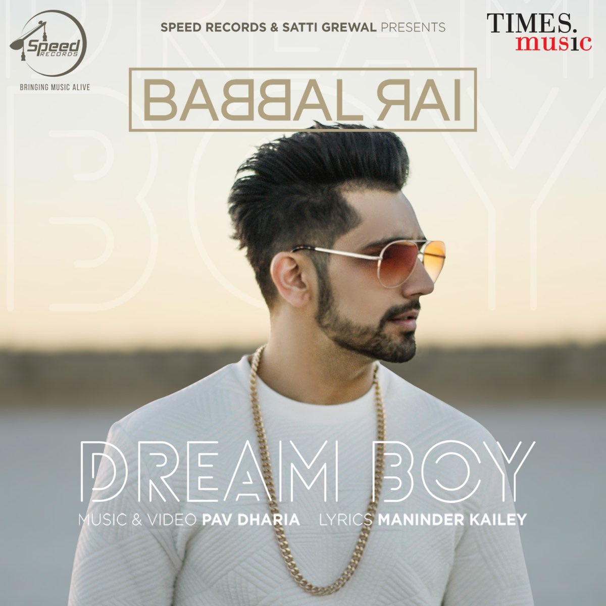 Babbal rai dream boy