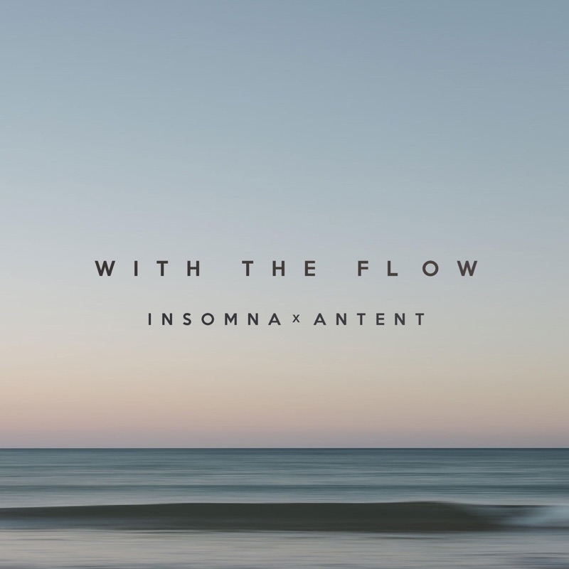 Antent. Insomna - with the Flow (feat. Antent). Флоу (feat. Face, Markul). Antent - on my Mind.