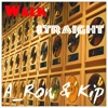 Walk Straight (feat. Kip & a_Ron) - Single