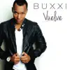 Buxxi - Vuelve