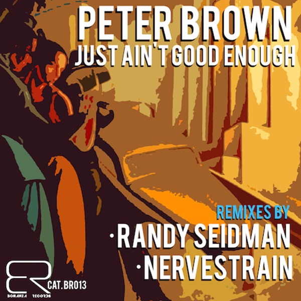 Just Ain't Good Enough - Single