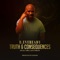 Truth & Consequences (feat. The Last Poets) - B.Eveready lyrics