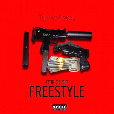 Trap or Die (feat. B. Styles) - Single