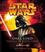 Star Wars: Dark Lord: The Rise of Darth Vader (Abridged) - James Luceno Cover Art