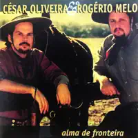 Lavando a Égua — César Oliveira & Rogério Melo