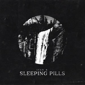 Sleeping Pills - Single