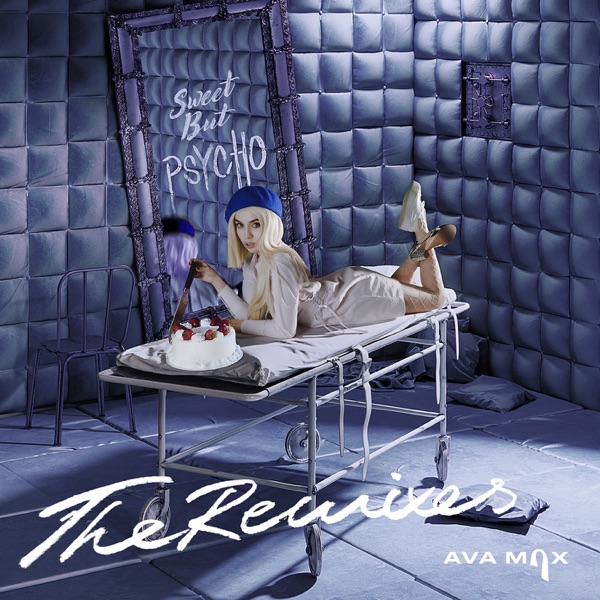 Ava Max Sweet but Psycho (2018)