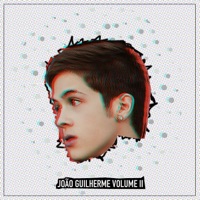 João Guilherme, Vol. II - EP - João Guilherme