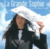 La Grande Sophie