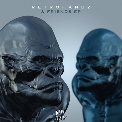 Retrohandz & Friends - EP