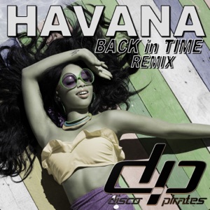 Havana (Back In Time Remix) - Single