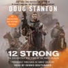 12 Strong (Abridged) - Doug Stanton