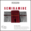 Semiramide, Act 1: "Serena i vaghi rai" (Chorus, Semiramide) - Opera Rara Chorus, Sir Mark Elder, Orchestra of the Age of Enlightenment & Albina Shagimuratova