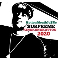 Surpreme - Single - Kottonmouth Jesse