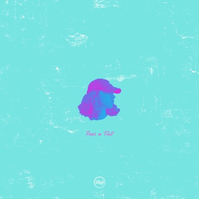 Pass a Fist - Single