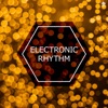 Electronic Rhythm, 2017