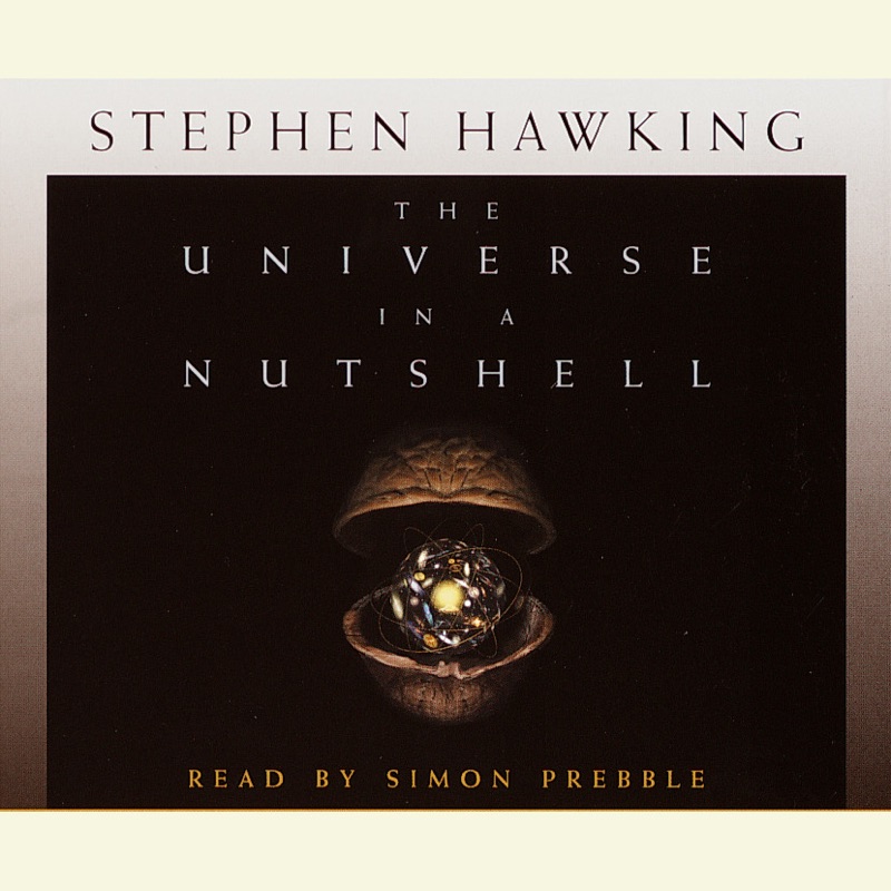 The Universe in a Nutshell (Unabridged)