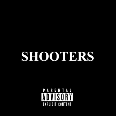 Shooters (feat. $wisha & Dizzy) - Single