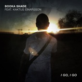 Booka Shade - I Go, I Go