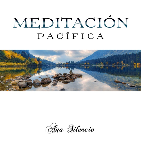 Meditación Pacífica
