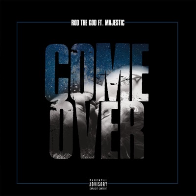 Come Over (feat. Majestic) - Single