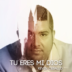 Tú Eres Mi Dios - Single