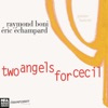 Two Angels for Cecil