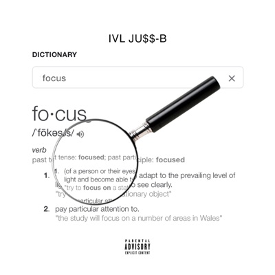 Focus (feat. JU$$-B) - Single