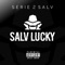 Luciano - Salv Lucky lyrics