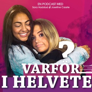 Varför i helvete