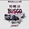 Yo Me Lo Busco - Fuegiezy lyrics