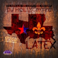 Latex the Official Mixtape - DJ Hollygrove
