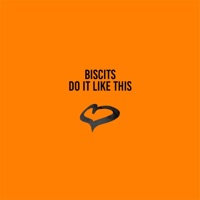 Do It Like This - Single - Biscits