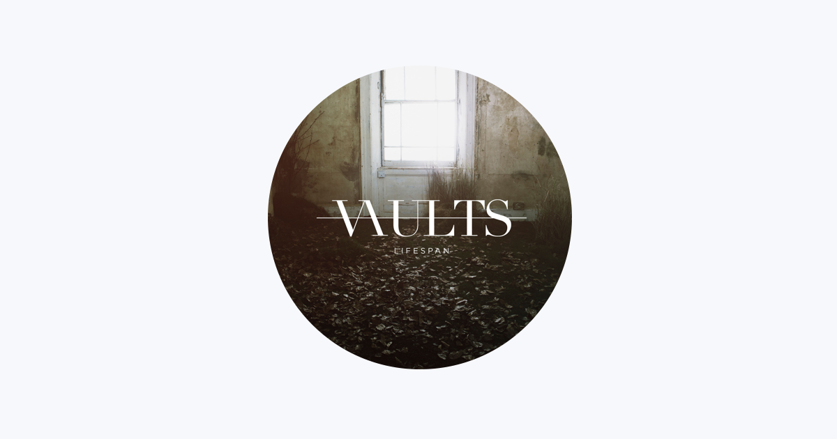 Vaults on Apple Music