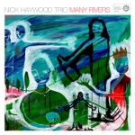 Nick Haywood Trio - Landslide