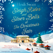 Sleigh Rides and Silver Bells at the Christmas Fair (Unabridged)
