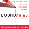 Boundaries (Abridged) - Henry Cloud & John Townsend