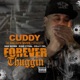 Forever Thuggin feat San Quinn King Cydal Celly Cel Single