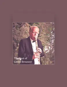 Ascolta Gerrit Brouwer, guarda video musicali, leggi la biografia, vedi le date del tour & altro!
